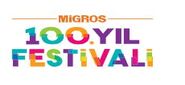 MİGROS 100. YIL FESTİVALİ